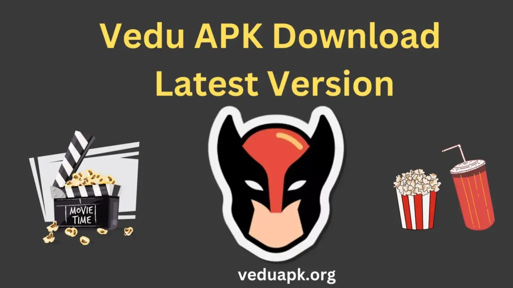 Vedu APK Download 